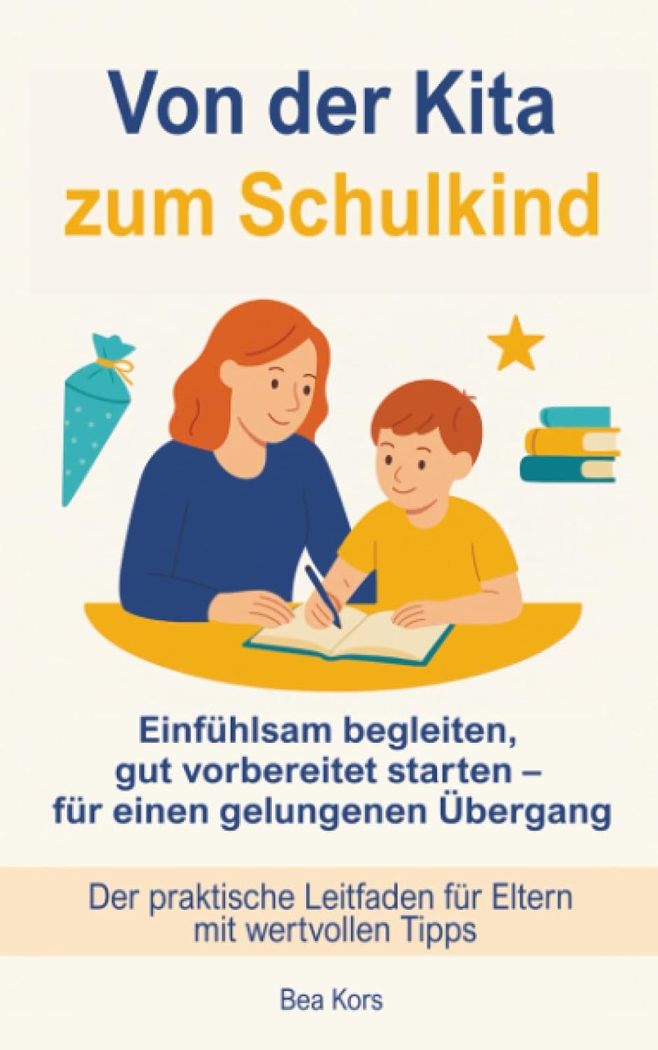 Der Übergang von der Kita in die Schule